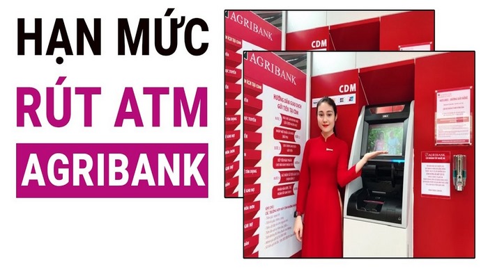 Hạn mức rút tiền ATM Agribank một lần