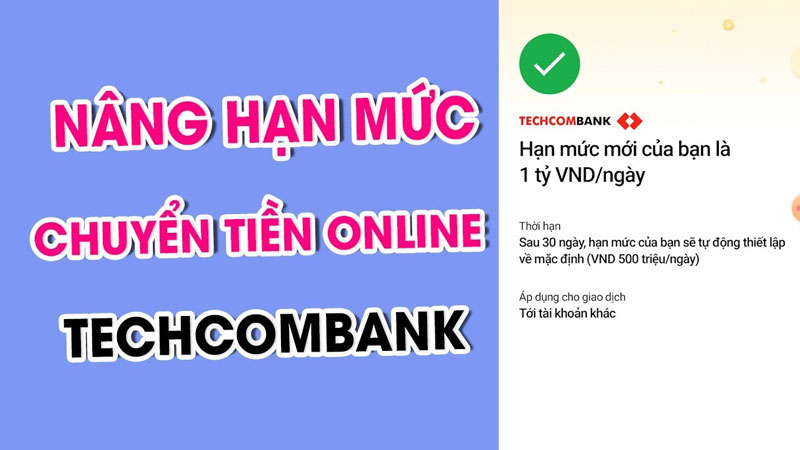 Cach nang han muc chuyen tien Techcombank1