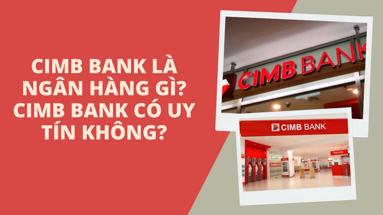 Lai Suat Gui Tien Tiet Kiem Ngan Hang CIMB