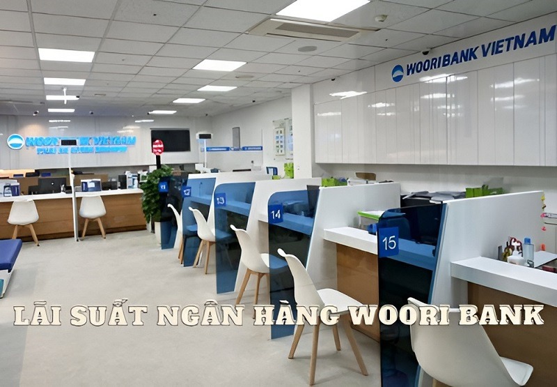 Lai suat tien gui tiet kiem Ngan Hang Woori Bank