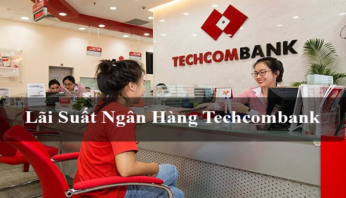 lai suat tiet kiem techcombank 1