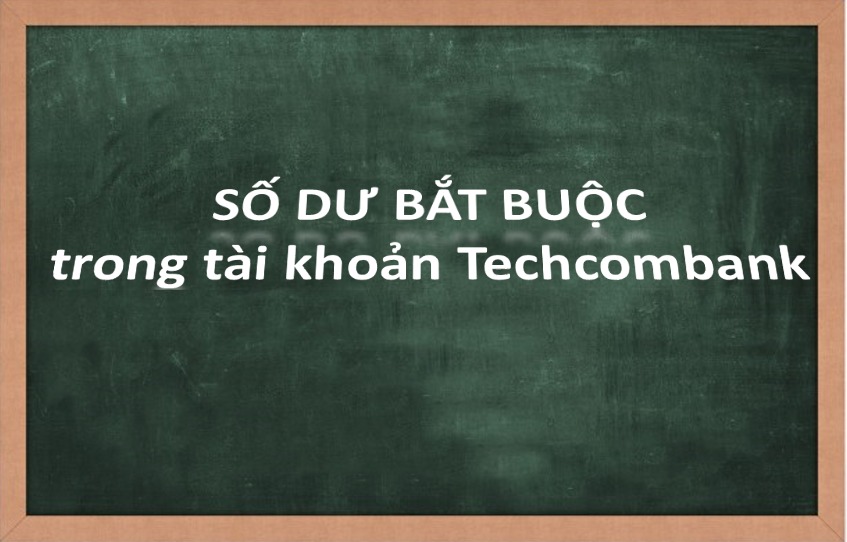 So du toi thieu Techcombank2