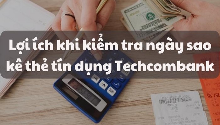 ngay sao ke the tin dung techcombank 2